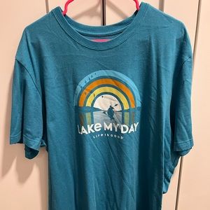 Life is Good T-Shirt "Lake My Day"